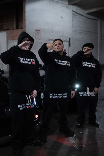 Awful Lot Of CrashoutBoyz Sweats